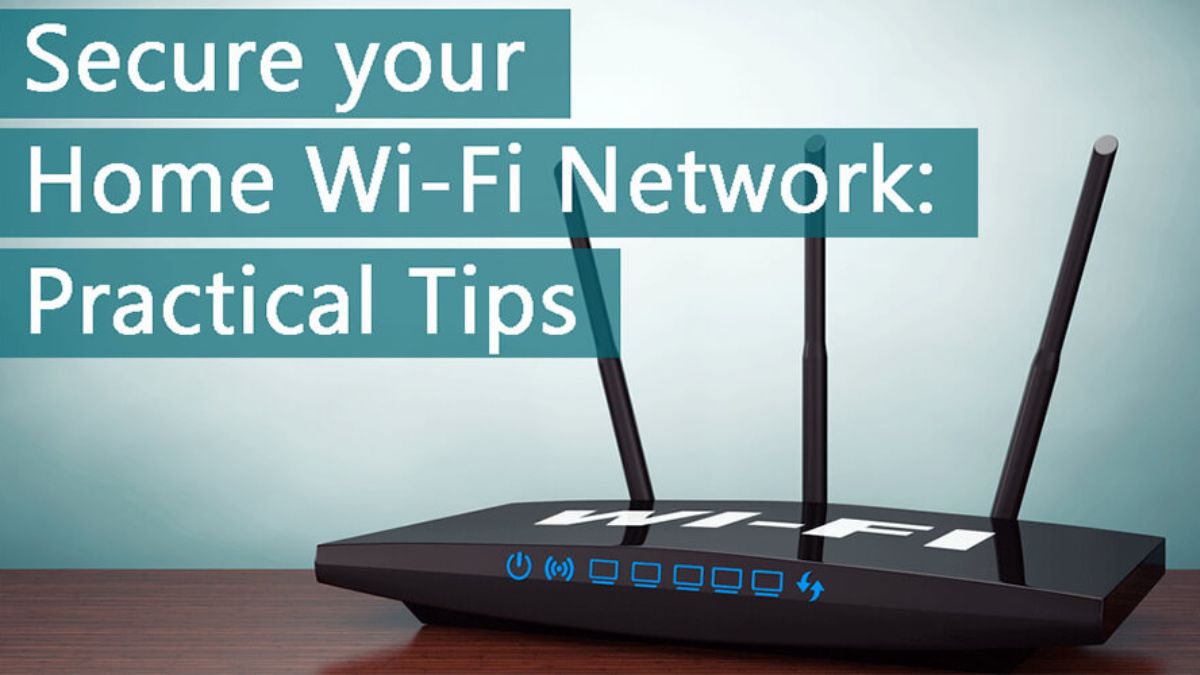 Practical Tips for Securing Your Wireless Network