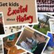 How to Make History Fun for Kids